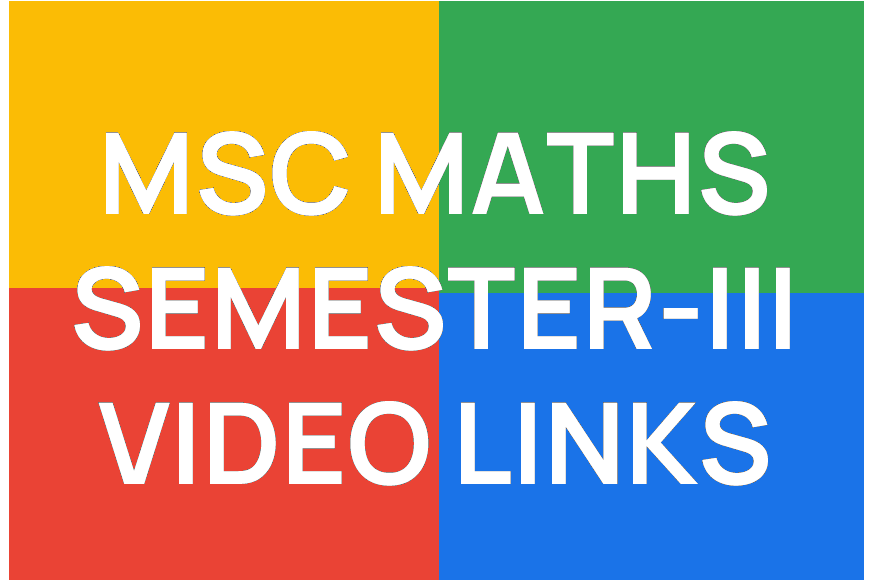 http://study.aisectonline.com/images/MSC MATHS_III SEMESTER COURSE VIDEO LINKS.png